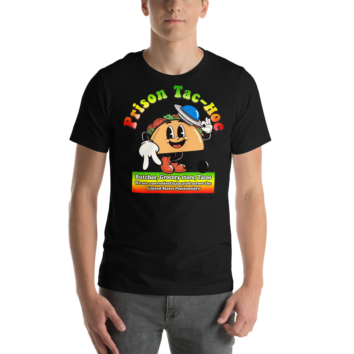 Prison Taco Hoe Atlanta, GA Unisex t-shirt – ÄTL